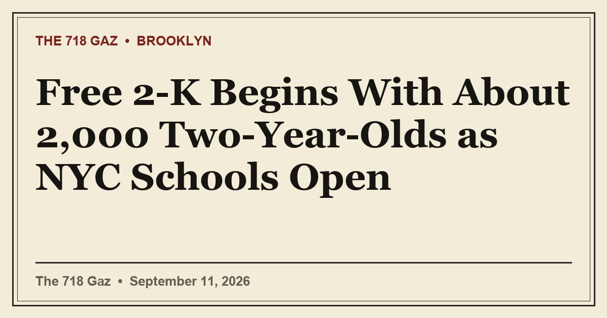 Free 2-K Begins With About 2,000 Two-Year-Olds as NYC Schools Open